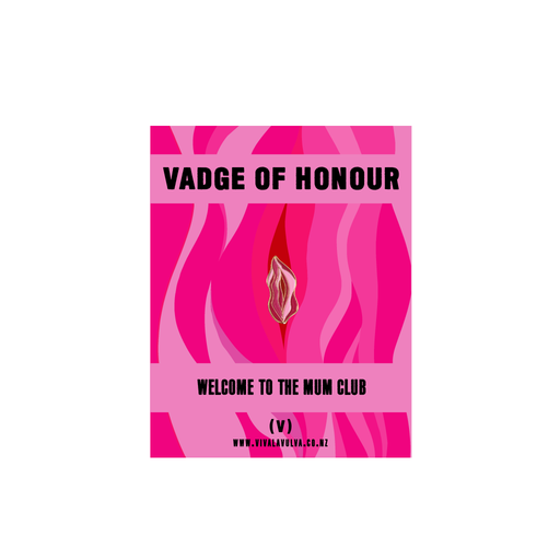 Viva La Vulva Vadge of Honour | Baby Box | NZ Baby Shop