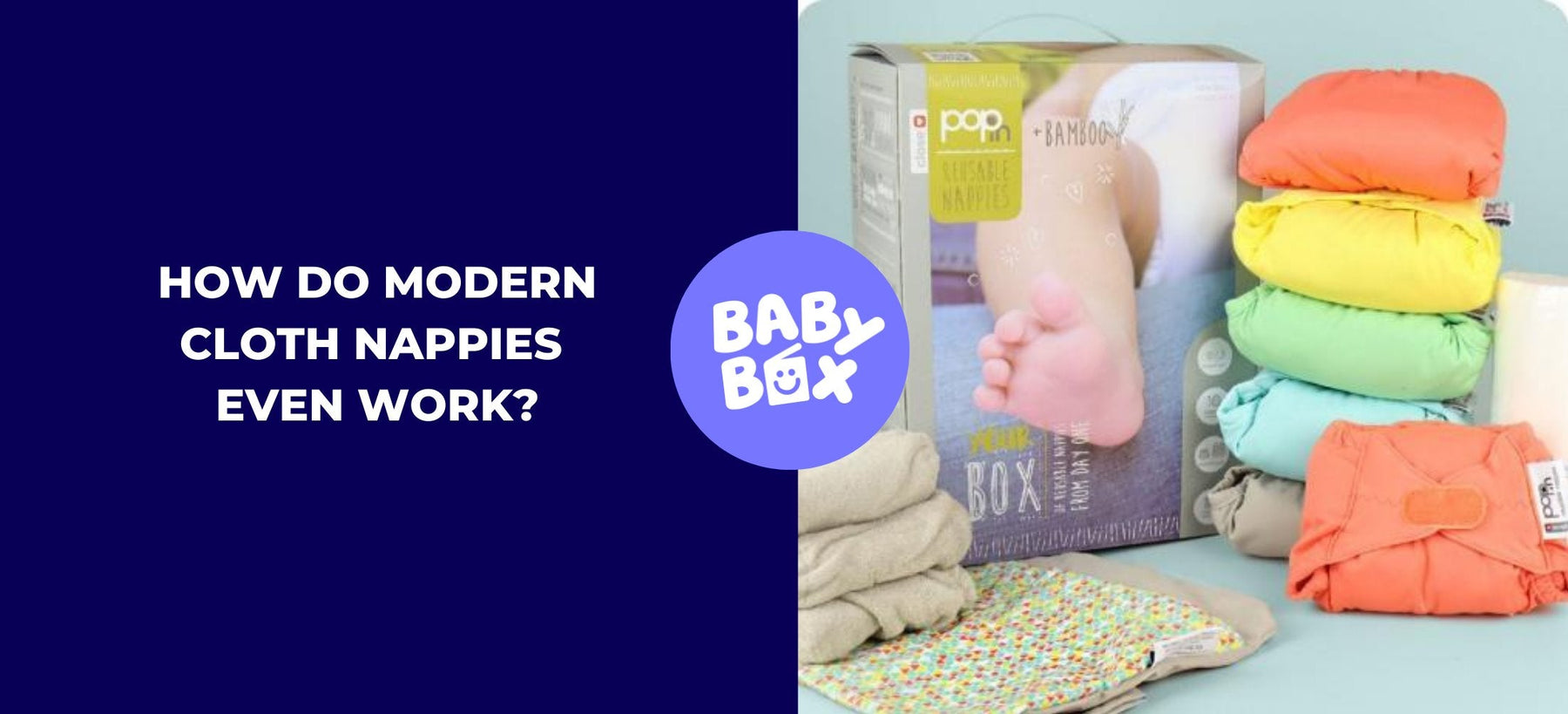 How do Modern Cloth Nappies work?